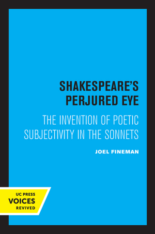 表紙画像: Shakespeare's Perjured Eye 1st edition 9780520309463