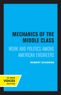 Imagen de portada: Mechanics of the Middle Class 1st edition 9780520314818