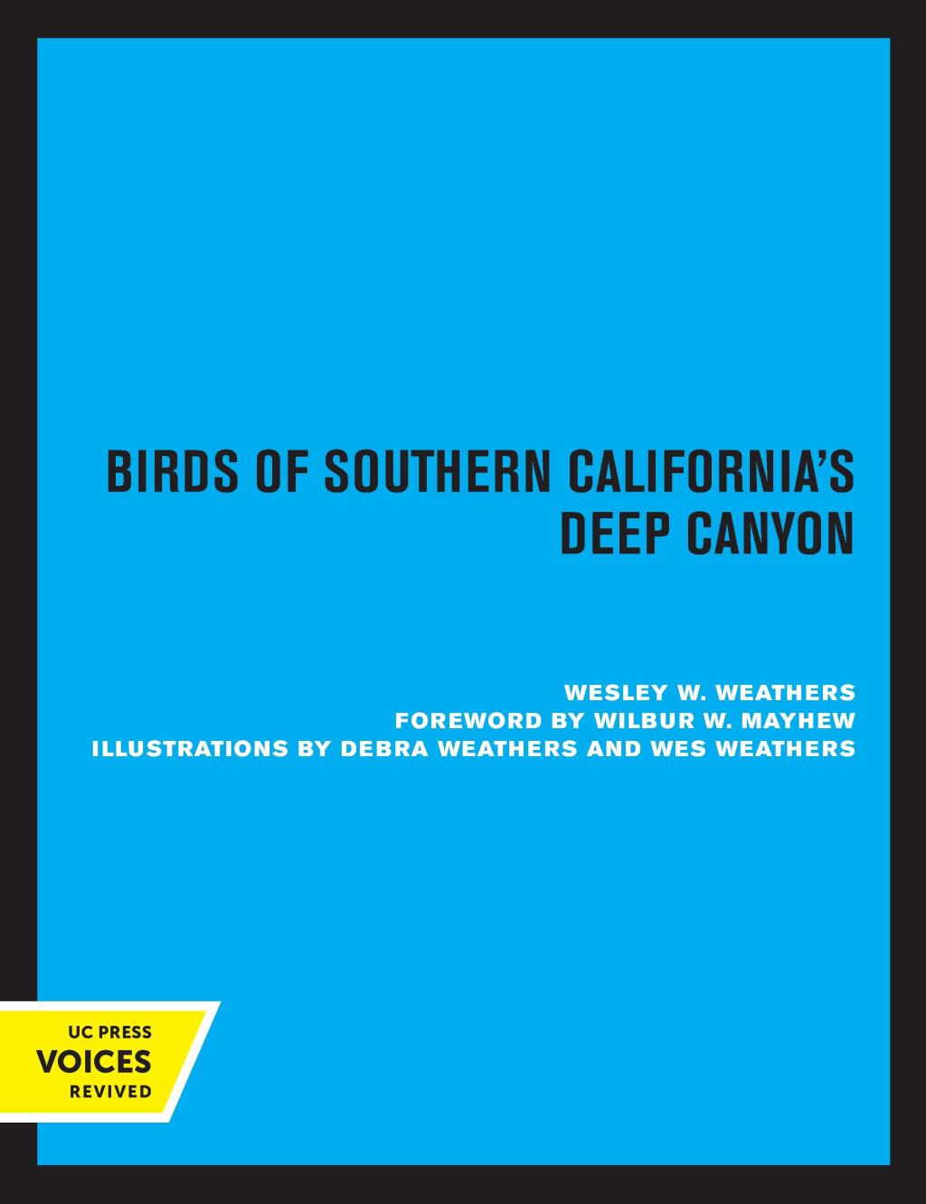 Birds of Southern California’s Deep Canyon 1st Edition