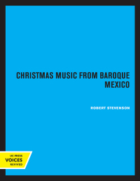 Cover image: Christmas Music from Baroque Mexico 1st edition