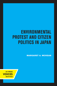 Imagen de portada: Environmental Protest and Citizen Politics in Japan 1st edition 9780520362550