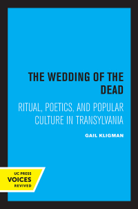 Cover image: The Wedding of the Dead 1st edition 9780520362840