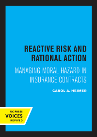 Imagen de portada: Reactive Risk and Rational Action 1st edition 9780520318458