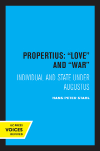 表紙画像: Propertius: Love and War 1st edition 9780520362970