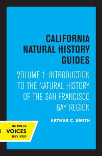 Titelbild: Introduction to the Natural History of the San Francisco Bay Region 1st edition