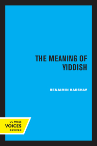 Imagen de portada: The Meaning of Yiddish 1st edition 9780520319615