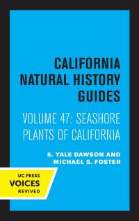 表紙画像: Seashore Plants of California 1st edition