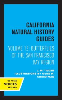Cover image: Butterflies of the San Francisco Bay Region 1st edition