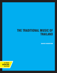 Imagen de portada: The Traditional Music of Thailand 1st edition