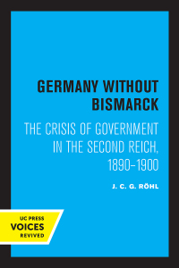 Imagen de portada: Germany without Bismarck 1st edition 9780520364868