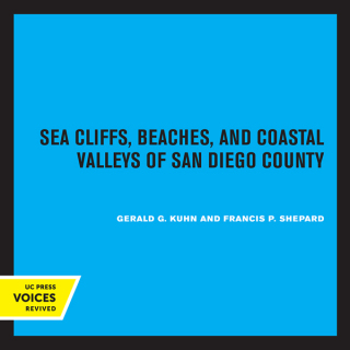 Cover image: Sea Cliffs, Beaches, and Coastal Valleys of San Diego County 1st edition