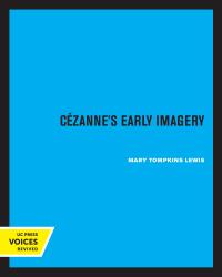 Cover image: Cezanne's Early Imagery 1st edition