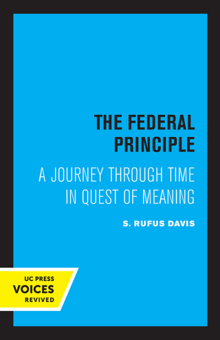 表紙画像: The Federal Principle 1st edition 9780520365070