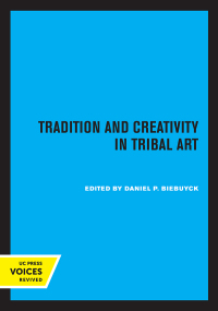 Cover image: Tradition and Creativity in Tribal Art 1st edition