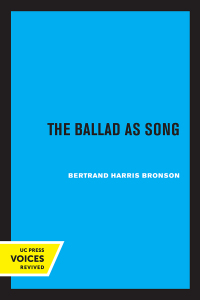 Omslagafbeelding: The Ballad as Song 1st edition 9780520325197