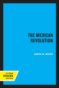 Cover image: The Mexican Revolution 1st edition 9780520325487
