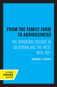 صورة الغلاف: From the Family Farm to Agribusiness 1st edition 9780520368200