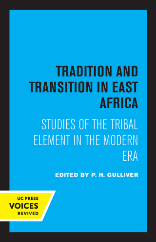 صورة الغلاف: Tradition and Transition in East Africa 1st edition 9780520326620