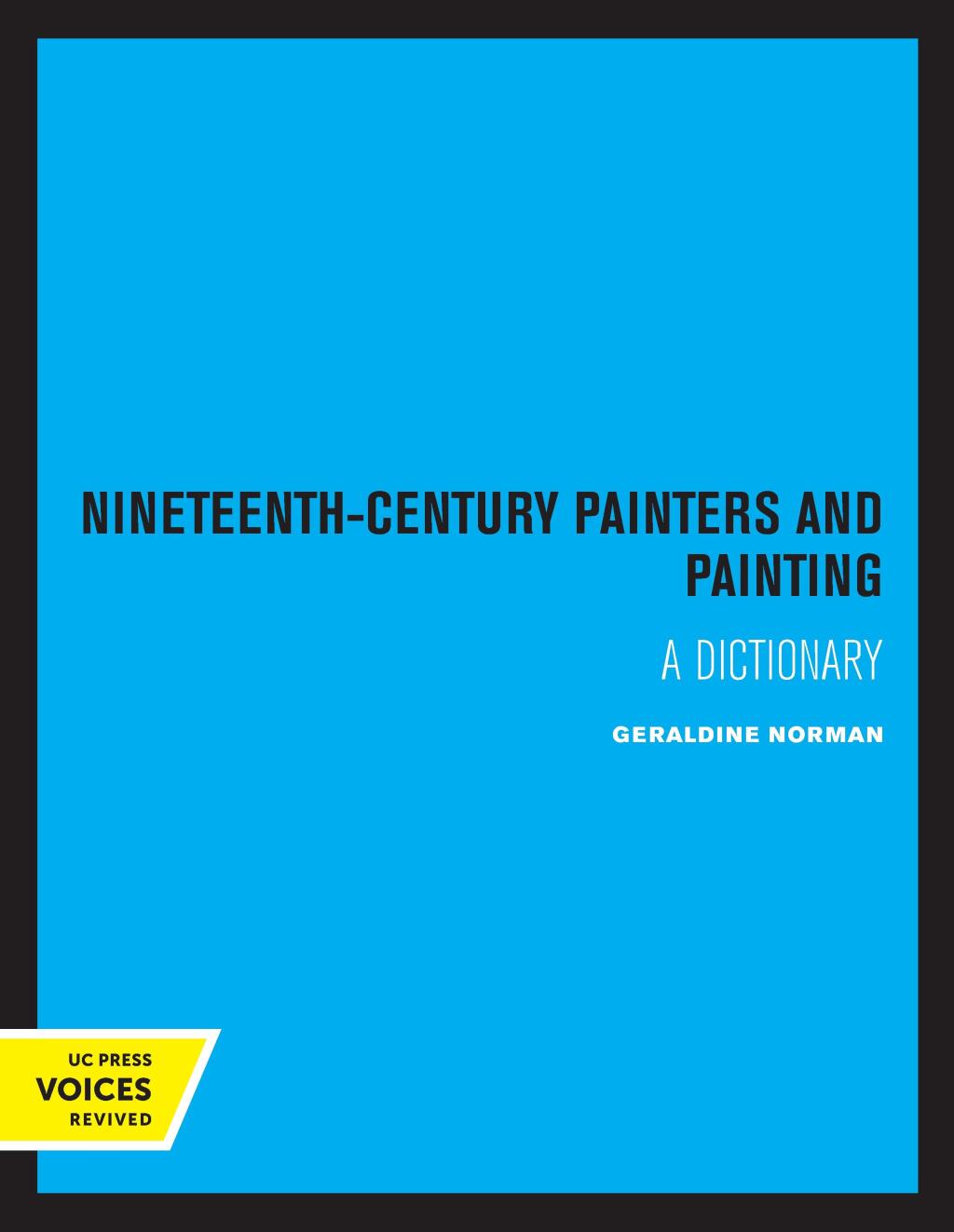 Nineteenth Century Painters and Painting A Dictionary 1st Edition