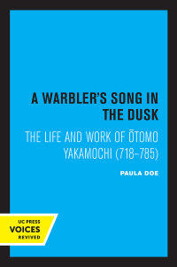 Imagen de portada: A Warbler's Song in the Dusk 1st edition 9780520367890