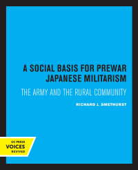 Titelbild: A Social Basis for Prewar Japanese Militarism 1st edition 9780520328013