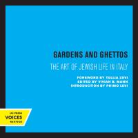 Omslagafbeelding: Gardens and Ghettos 1st edition