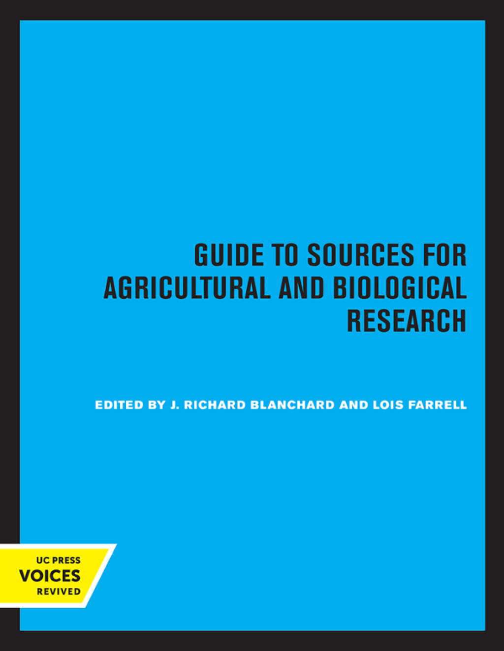 Guide to Sources for Agricultural and Biological Research 1st Edition