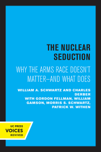 Imagen de portada: The Nuclear Seduction 1st edition 9780520369160