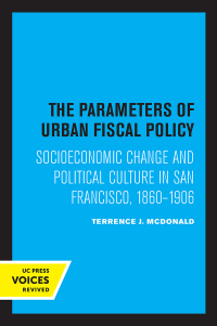 Cover image: The Parameters of Urban Fiscal Policy 1st edition 9780520329980