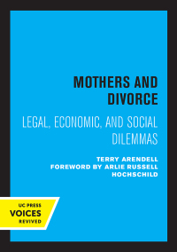 Omslagafbeelding: Mothers and Divorce 1st edition 9780520330214