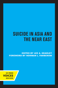 صورة الغلاف: Suicide in Asia and the Near East 1st edition 9780520369627