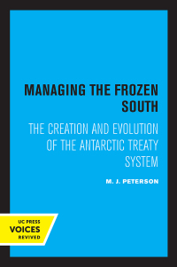 Cover image: Managing the Frozen South 1st edition 9780520330443