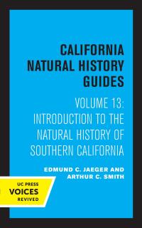 صورة الغلاف: Introduction to the Natural History of Southern California 1st edition