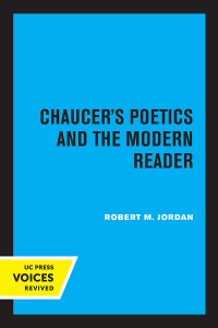 Cover image: Chaucer's Poetics and the Modern Reader 1st edition 9780520331037