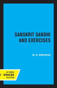 Cover image: Sanskrit Sandhi and Exercises, Revised Edition 1st edition 9780520370289
