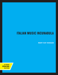 Cover image: Italian Music Incunabula 1st edition