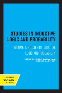 Cover image: Studies in Inductive Logic and Probability, Volume I 1st edition 9780520334243