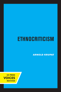 Imagen de portada: Ethnocriticism 1st edition 9780520371583