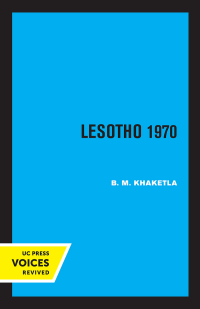 صورة الغلاف: Lesotho 1970 1st edition 9780520334489