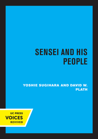 Cover image: Sensei and His People 1st edition 9780520372092