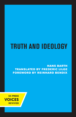 Cover image: Truth and Ideology 1st edition 9780520368798