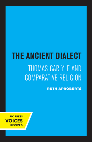 Cover image: The Ancient Dialect 1st edition 9780520367319