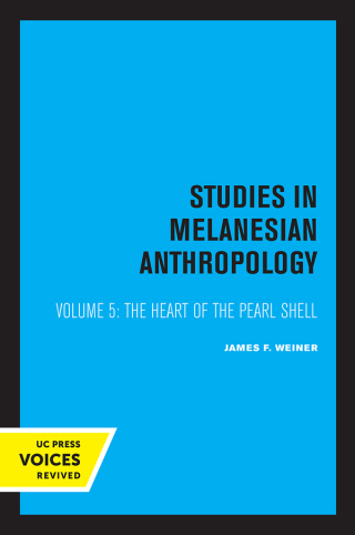 Cover image: The Heart of the Pearl Shell 1st edition 9780520367159