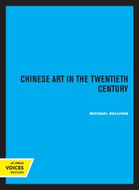 Imagen de portada: Chinese Art in the Twentieth Century 1st edition