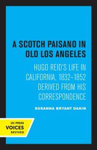Cover image: A Scotch Paisano in Old Los Angeles 1st edition 9780520338548