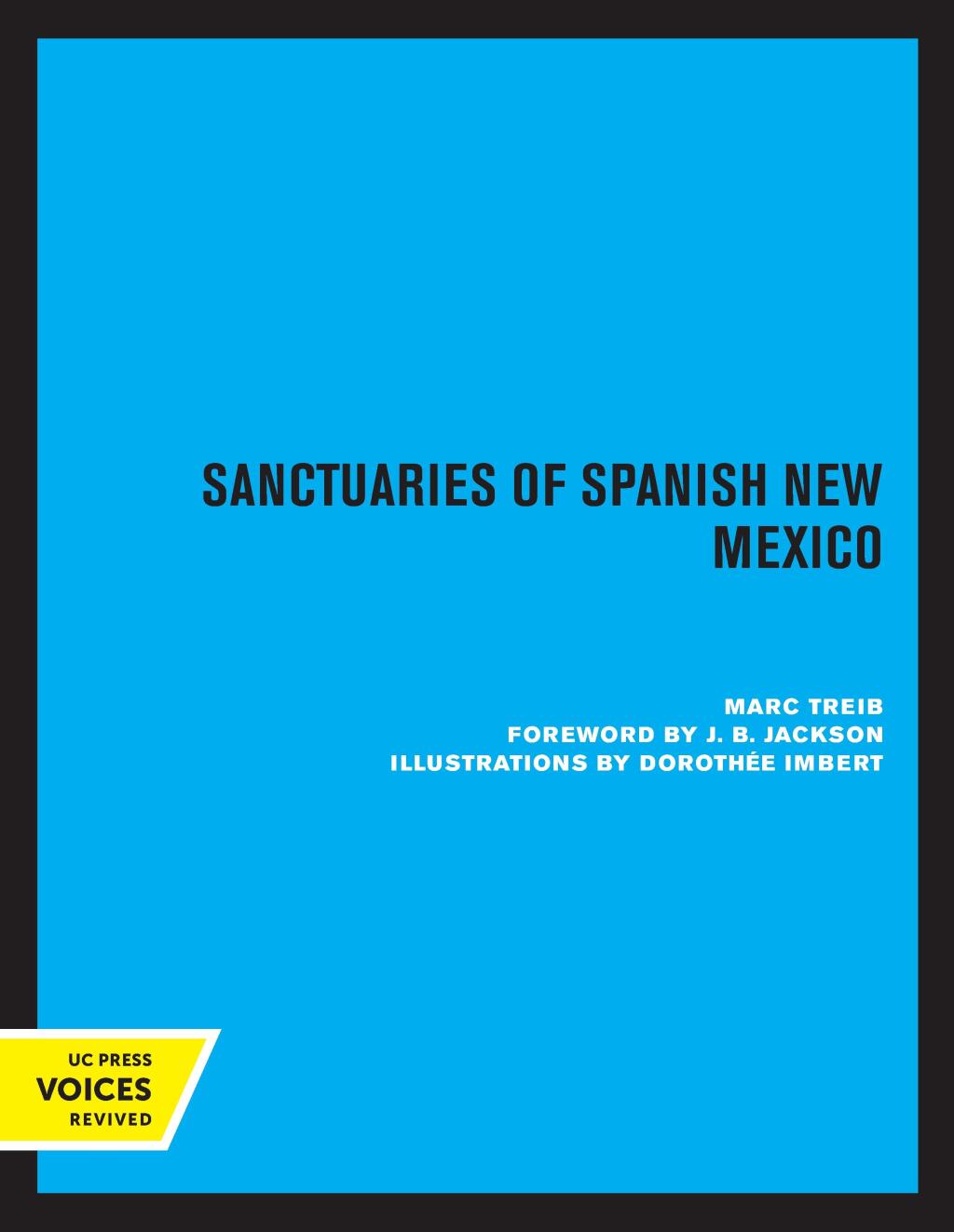 Sanctuaries of Spanish New Mexico 1st Edition