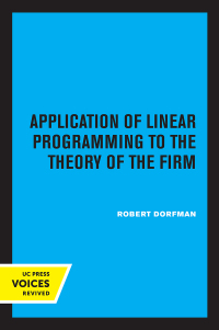 Cover image: Application of Linear Programming to the Theory of the Firm 1st edition 9780520339439