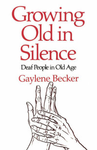 Imagen de portada: Growing Old in Silence 1st edition 9780520050587