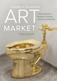 Titelbild: A History of the Western Art Market 1st edition 9780520290624