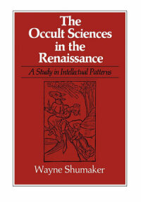 Cover image: The Occult Sciences in the Renaissance 1st edition 9780520038400